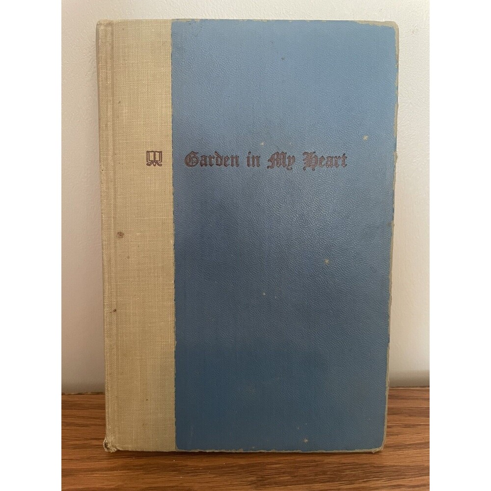 Garden in My Heart by James J Metcalfe, HC 1949, 1st Edition